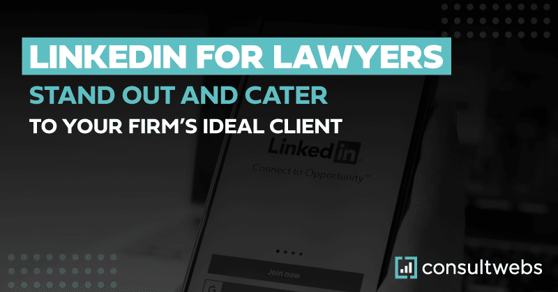 Promote your law firm on LinkedIn to attract ideal clients, highlighted in a sleek promotional image.
