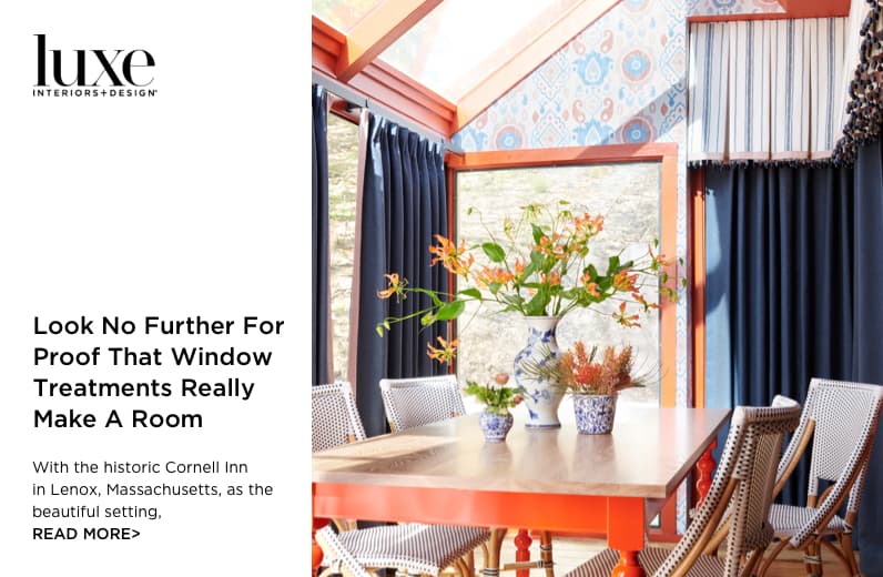The Shade Store Featured in LUXE Interiors + Design July 2021